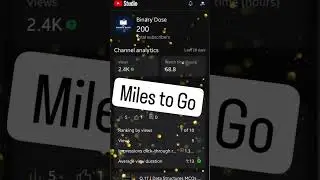 Thank You Very Much for this Milestone. We have completed 200 subscribers now. Miles To Go #viral