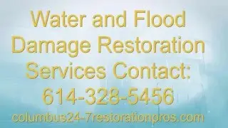 Dublin OH Water Flood Damage Services Restoration Experts
