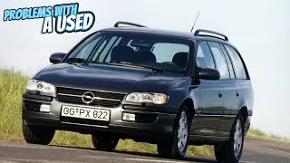 Everything You Need to Know About the Opel Omega B - Fault Guide