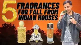 5 Fragrances From Indian Houses for Fall Season