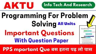 PPS Important Question, Programming For Problem Solving Important Questions, Aktu PPS Important Que