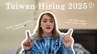 Taiwan Hiring 2025 🇹🇼 | New Basic Salary 😍 | Beverly Jane