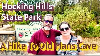 Hocking Hills State Park | A Hike To Old Mans Cave