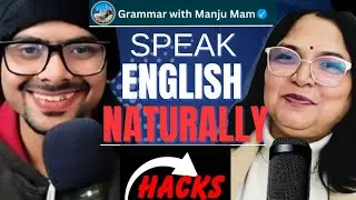 How to Speak English Naturally. Advanced English Speaking Practice with @AshuOfficial2021  