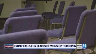 Trump deems churches &lsquo;essential,&rsquo; calls for them to reopen