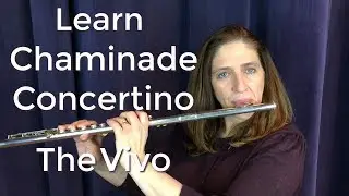 Learn Chaminade The Vivo C&eacute;cile Chaminade Flute Concertino in D Major Op 107