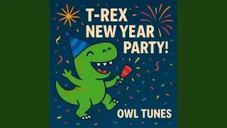 T-Rex New Year Party!