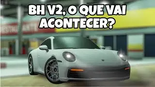 O QUE VAI ACONTECER COM O BH V2? - Harllemsz