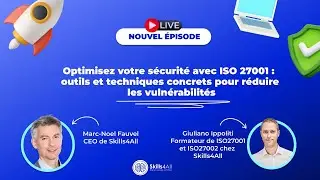 [WEBINAR] Optimisez votre sécurité avec ISO 27001 : techniques pour réduire les vulnérabilités