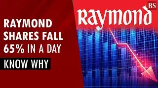 ₹1500 to ₹530: Why Raymond's share fell 65% in a day | Raymond's demerger | Stock market news