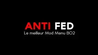 MOD MENU BO2 FR  ANTI FED PRESENTATION PS3 DEX