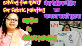 Fabric painting collection to solve the viewer's query