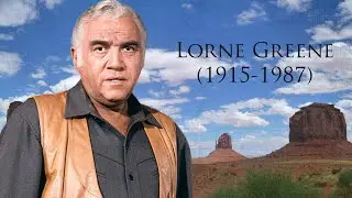 Lorne Greene (1915-1987)