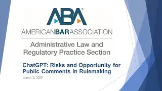 ChatGPT: Risks and Opportunity for Public Comments in Rulemaking