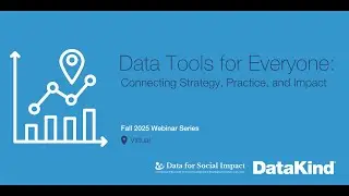 Data Tools for Everyone: Learning from Peers, Data Strategy and Practice Knowledge Exchange