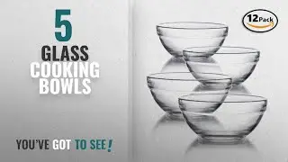 Best Glass Cooking Bowls [2018]: Mini 3.5 Inch Glass Bowls for Kitchen Prep, Dessert, Dips, and