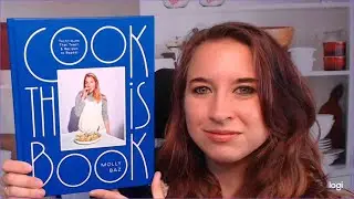 Cookbook Preview: Cook This Book by Molly Baz (2021)