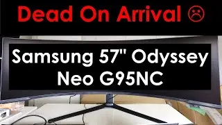 Dead on Arrival (Flashing and Pixel cracks): Samsung 57 inch Odyssey Neo G9 S57CG952NE Review