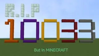 R.I.P 10033 (But in Minecraft)
