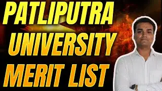 🚨 Patliputra University Merit List OUT | UG & PG Admission Process Explained