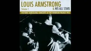 Louis Armstrong - On The Sunny Side Of The Street * The Windsor Palace Vol  I 1955 * Bootleg