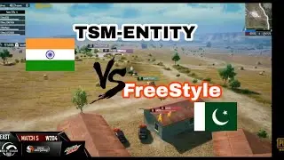 FreeStyle(Pakistan) VS TSM-ENTITY (INDIA) || Best Moment in PMWL PUBG Mobile 😍😍