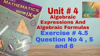 kpk board 9 class math unit 4 algebraic expressions and formulas exercise 4.5 question no 4 , 5 , 6