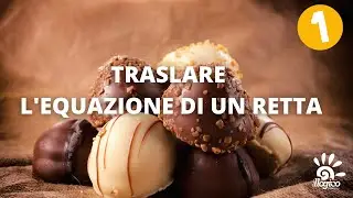 Traslare l'equazione di una retta - 1