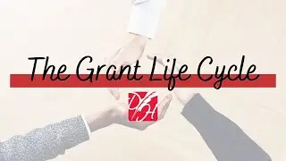 The Grant Life Cycle