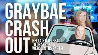Part 4 Grayson's Websleuths crash-out for Lauren Matthias 💎 plus her DoorDash case 🚙