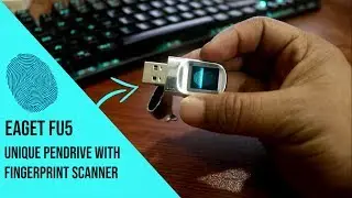 Fingerprint Encrypted Pendrive Unboxing & Review | EAGET FU5  Unique Pendrive | SSTec Tutorials