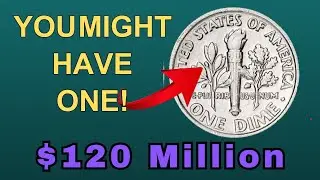 These U.S. Dimes Could Make You Rich Overnight &mdash; $120 Million in Errors!