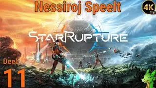 [4K] StarRupture - deel 11