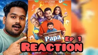  Single Papa Episode 1 Reaction 😱 EP1 Shocking Start! #singlepapa #netflixseries #netflix #reaction
