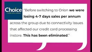Eliminating Lost Sales: Choice Stores and the Orion Autofailover