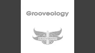 Grooveology