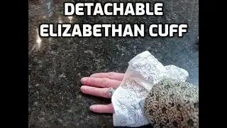 Detachable Tudor Cuffs with Embroidery