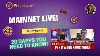 Pi Network Mainnet Launch: 20 Must-Know DApps for Success!