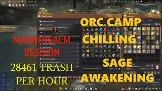 BDO NEW MARNI REALM SAGE AWAKE 309APK GRINDING 28461 TRASHLOOT PER HOUR