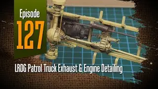 LRDG Patrol Truck Exhaust & Engine Detailing