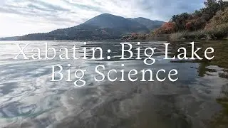 Xabatin: Big Lake Big Science 2024 Documentary