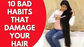 10 Bad Hair Habits To Kickout With 2020 | NEW YEAR HAIR RESOLUTION | Sushmita's Diaries
