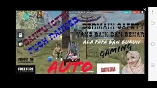 BERMAIN SAFETY ALA PAPA DAN BUBUN GAMING  NO MINUS MINUS
