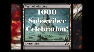 1000 Subscriber Celebration: VAULT OF WHISPERS
