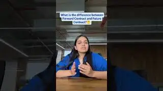 What are Futures and Forwards? Difference between Forward contract and Future contract