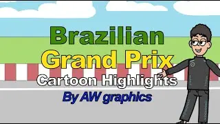 Brazilian grand prix cartoon highlights 🏎️