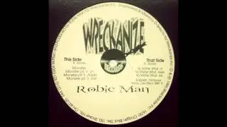 Robie Man - Monster pt II