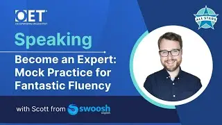 OET Speaking - Become an Expert, Mock Practice for Fantastic Fluency