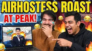 Air hostess Roast At peak