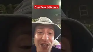 British Views About Denmark Part 1 Frank Zappa